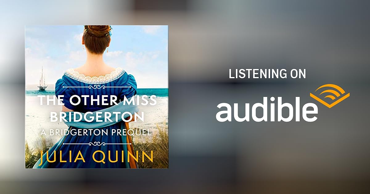 The Other Miss Bridgerton by Julia Quinn Audiobook The Other Miss Bridgerton by Julia Quinn Audiobook